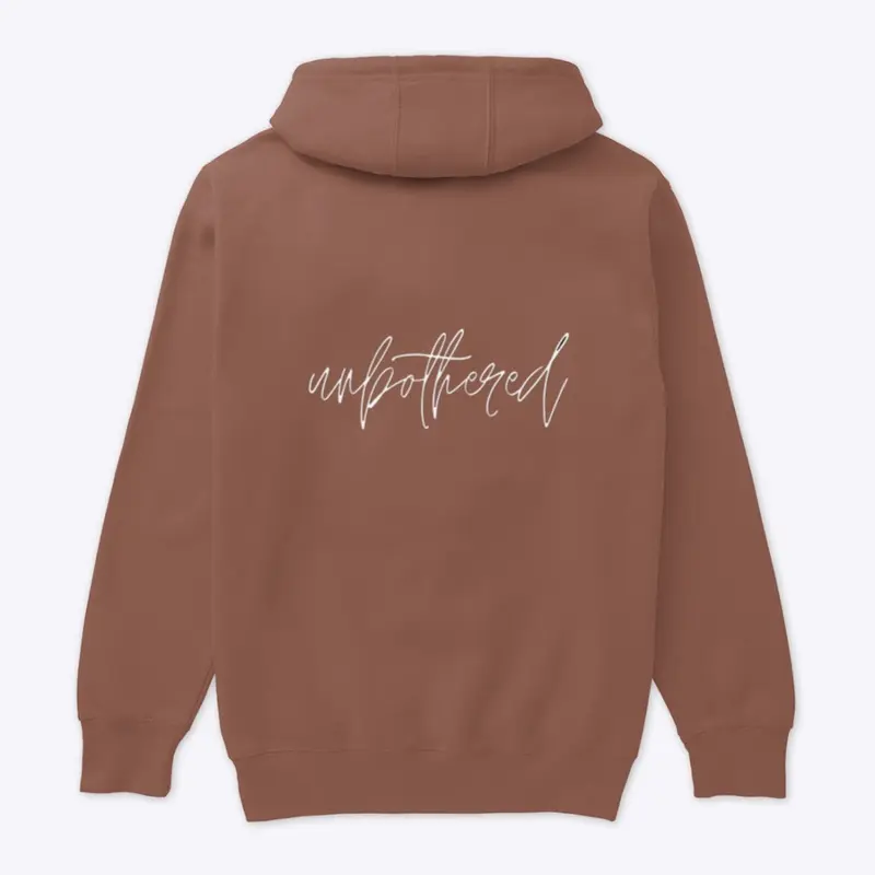 Unbothered Hoodie